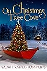 On Christmas Tree Cove by Sarah Vance-Tompkins