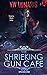 The Shrieking Gun Cafe by Y.W. Lumaris