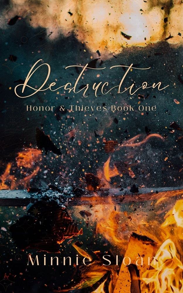 Destruction (Honor & Thieves)