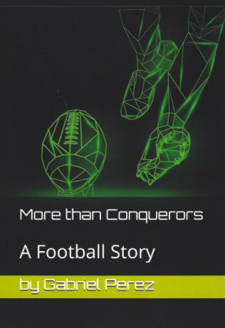 More than Conquerors: A Football Story