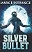 Silver Bullet: Pocket Book Edition
