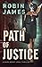 Path of Justice (Mara Brent...