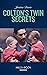 Colton's Twin Secrets (The Coltons of Red Ridge, Book 9) (Mills & Boon Heroes)