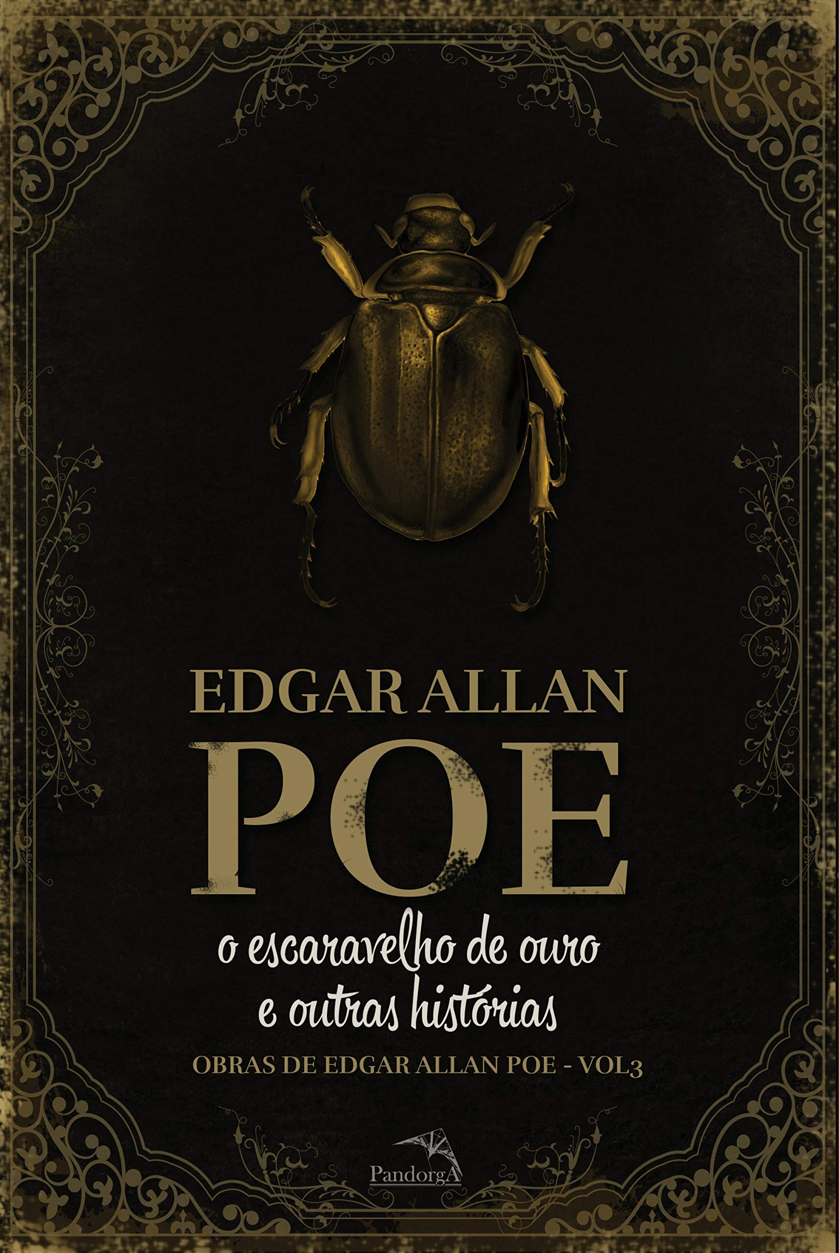 O Escaravelho de Ouro e outras histórias (Obras de Edgar Allan Poe I Livro 3) (Portuguese Edition)