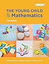 The Young Child and Mathematics, Third Edition