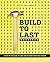 Build to Last Workbook: A S...
