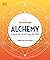 Alchemy: Energize Your Life...