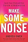 Make Some Noise: ...