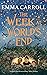 The Week at World's End