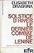 Solstice d'hiver le dernier combat de lenine