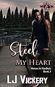 Steel My Heart