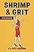 Shrimp & Grit by V.J. Fitz-Howard