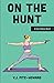 On the Hunt by V.J. Fitz-Howard