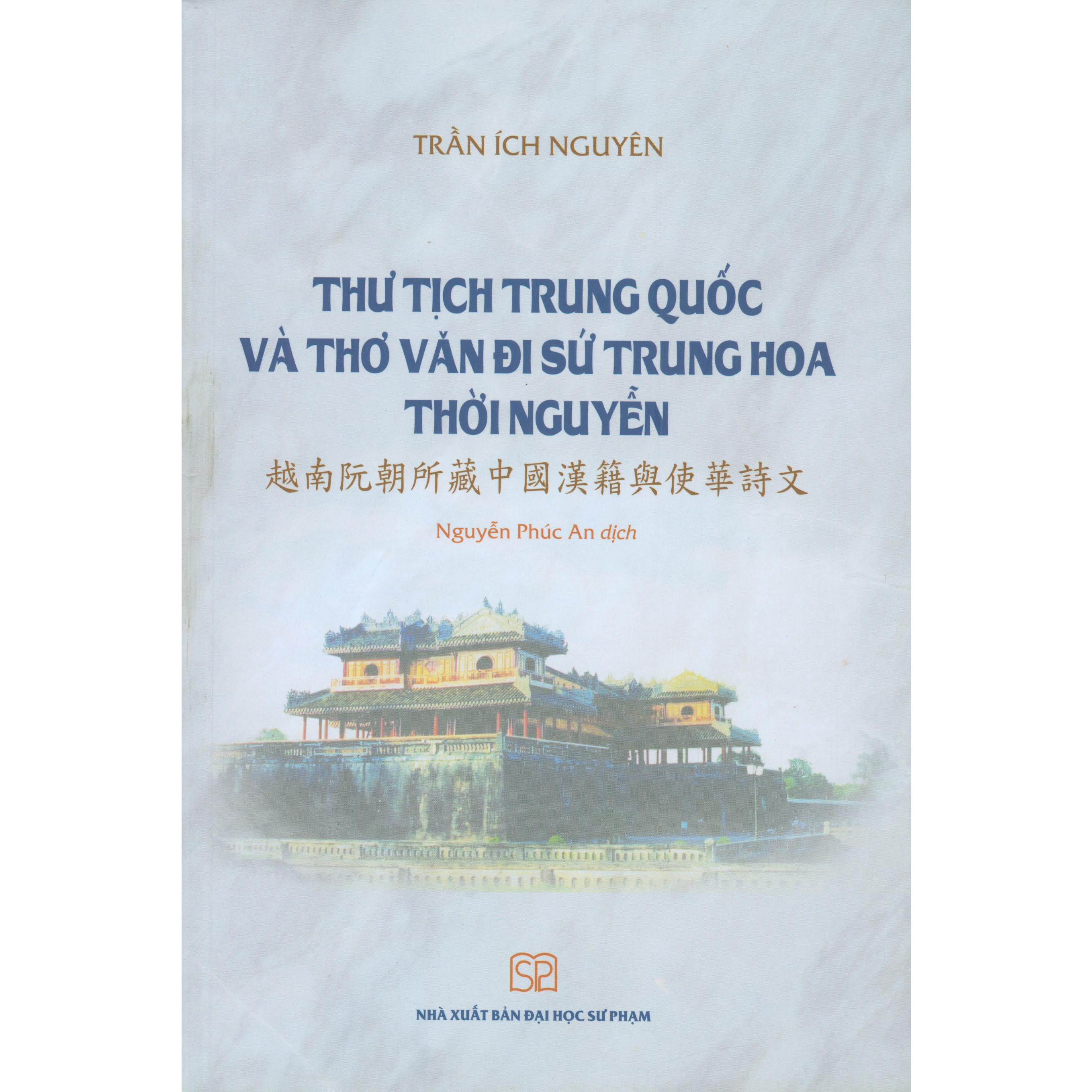 Thư tịch Trung Quốc và thơ văn đi sứ Trung Hoa thời Nguyễn