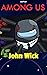 Among Us: John Wick Impostor
