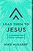 Lead Them to Jesus: A Handbook for Youth Workers