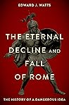 The Eternal Decli...