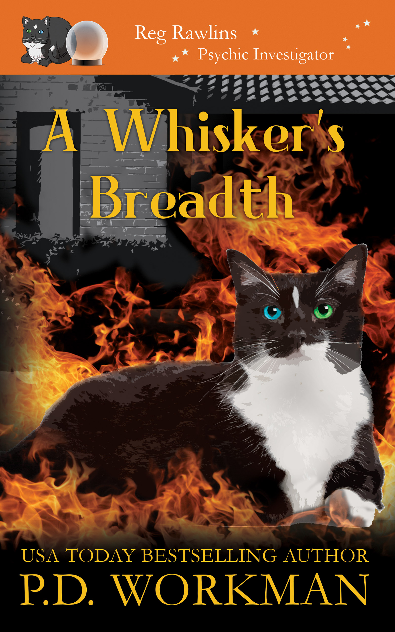 A Whisker's Breadth (Reg Rawlins, Psychic Investigator #9)