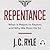 Repentance: What it Means to Repent and Why We Must Do So