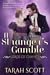 A Stranger's Gamble (Lords of Chance, #3) by Tarah Scott