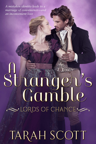 A Stranger's Gamble (Lords of Chance, #3)