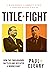 Title Fight: How the Yindjibarndi Battled and Defeated a Mining Giant
