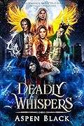 Deadly Whispers: The Complete Ghost Dud Series