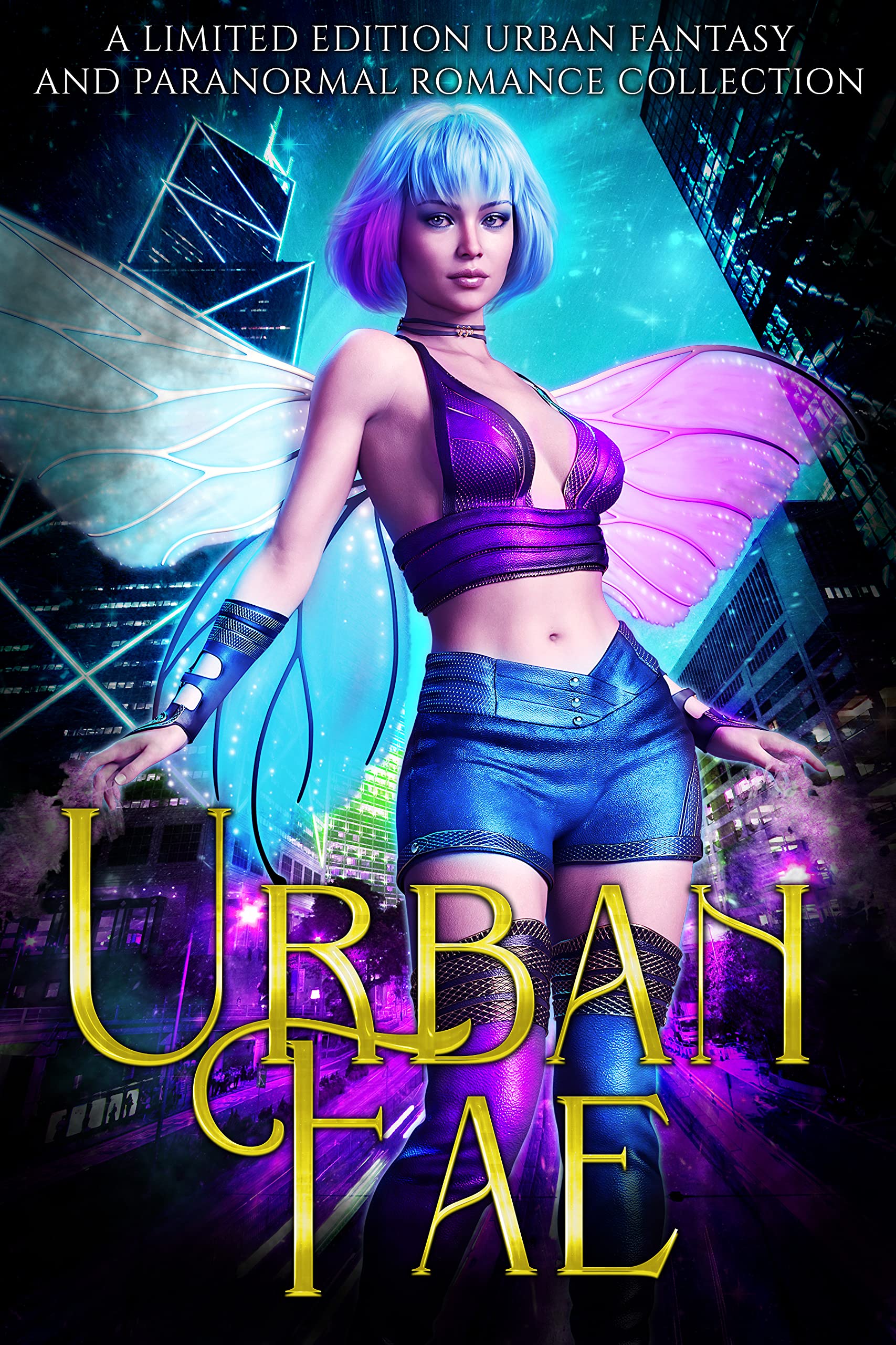 Urban Fae: A Limited Edition Urban Fantasy and Paranormal Romance Collection (Kindle Edition)