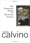 The Nonexistent Knight & The Cloven Viscount