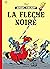 La Flèche noire (Johan et Pirlouit, #7)