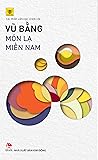 Món lạ miền Nam