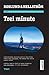Trei minute by Anders Roslund Trei minute by Anders Roslund