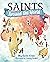 Saints Around the World by Meg Hunter-Kilmer