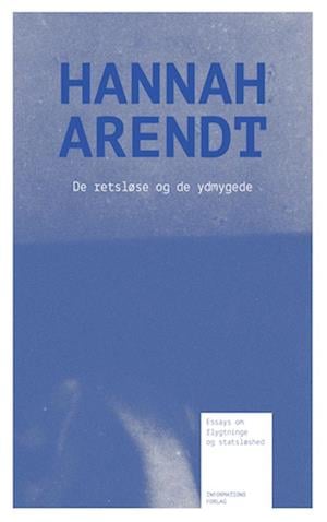 De retsløse og de ydmygede (Hardcover)