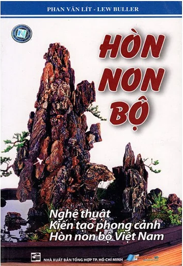 Hòn Non Bộ: Nghệ thuật kiến tạo phong cảnh Hòn Non Bộ của Việt Nam