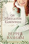Book cover for The Mistletoe Countess (Fredrick & Grace Mystery, #1)