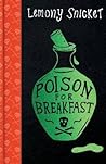 Poison for Breakfast