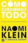 Cómo cambiarlo todo