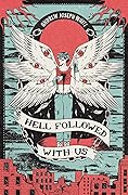 Hell Followed With Us