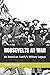 ROOSEVELTS AT WAR: An American Family's Military Legacy