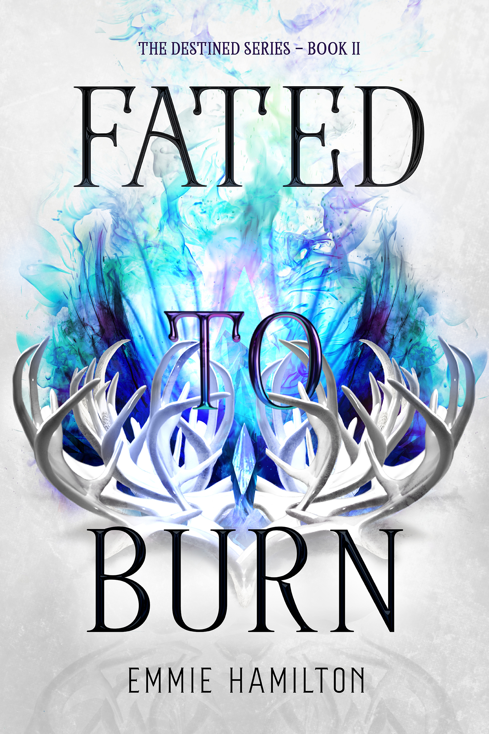 Fated to Burn (Destined, #2)