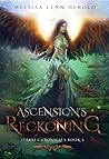 Ascension's Reckoning (Iyarri Chronicles, #3)