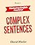 Complex Sentences