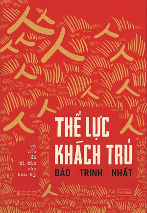Thế lực khách trú và vấn đề di dân vào Nam kỳ (Paperback)
