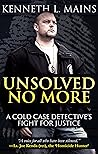 Unsolved No More: A Cold Case Detective's Fight For Justice