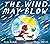 The Wind May Blow by Sasha Quinton