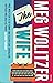 The Wife by Meg Wolitzer