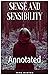 Sense and Sensibility: Jane Austen (Fiction Sense and Sensibility novel Jane Austen story Romance Classics) [Annotated]
