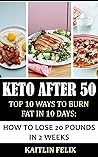 Keto After 50: To...