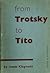 From Trotsky to TIto